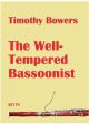 The Well-Tempered Bassoonist (Bowers)