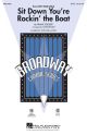 Sit Down You're Rockin' The Boat: Vocal Satb (arr Brymer)