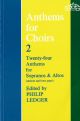 Anthems For Choirs 2: 24 Anthems For Sopranos And Altos (unison And Two-part) (OUP)