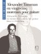 The Best Of Alexandre Tansman: 25 Pieces For Guitar (Eschig)