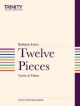 Twelve Pieces: Violin & Piano (Trinity Performance Edition)