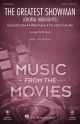 The Greatest Showman (Choral Highlights)  2-Part Choir (arr. Lojeski)