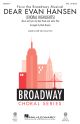 Dear Evan Hansen: Choral Highlights: Vocal: SSA & Piano
