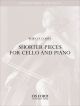Shorter Pieces For Cello & Piano (OUP)
