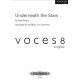Underneath The Stars: Voces 8: Vocal SATB & Piano