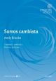 Somos cambiata: CCBar & piano (OUP)
