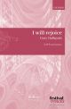 I will rejoice: Vocal SATB (OUP)