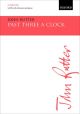 Past three a clock: SATB (with divisions) & piano/small orchestra (OUP)