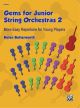 Gems For Junior String Orchestras 2