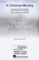 A Christmas Blessing: Vocal Satb (Stopford)