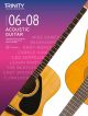 Trinity College London Acoustic Guitar Exam Pieces From 2020 Grades 6-8