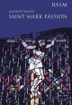 St Mark Passion Vocal Score (RSCM)