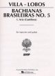 Bachianas Brasileiras No. 5: Aria - Alto Saxophone & Guitar Book