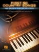 First 50 Country Songs You Should Play On Piano
