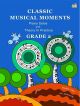Classic Musical Moments: Piano Solos With Theory In Practice: Grade 2