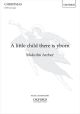 A Little Child There Is Yborn: SATB & Organ (OUP)