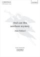 And Can This Newborn Mystery: Vocal Satb & Piano (OUP)