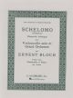 Schelomo: Cello & Piano (Schirmer)