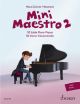 Mini Maestro 2: 50 Little Piano Pieces