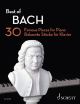 Best Of Bach: 30 Famous Pieces For Piano