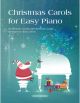 Christmas Carols For Easy Piano: Easy Piano (Cohen)