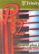 Piano Plus 2  (Trinity)