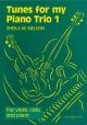 Tunes For My Piano Trio Vol. 1: Violin Cello & Piano