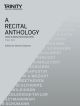 Trinity College A Recital Anthology - Piano Solo