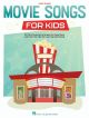 Movie Songs For Kids: Easy Piano