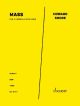 Mass For A Cappella SATB Choir (Schott)