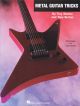 Heavy Metal Guitar Tricks: Book & CD