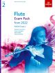 ABRSM Flute Exam Pack Grade 2 From 2022: Pieces Scales Sight-reading