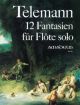 12 Fantasias: Flute: Studies (Amadeus)