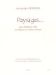 Paysages For Alto (or Soprano, Or Tenor) Saxophone And Piano (Leduc)