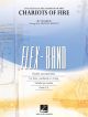Chariots Of Fire: Flex Band Ensemble: Score And Parts ( Arr  Brown)