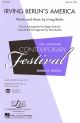 Irving Berlins America: Medley: Vocal SATB