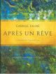 Apres Un Reve 12 Melodies: Flute & Piano (Aurea Capra)
