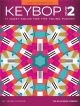 Keybop Volume 2: 11 Jazzy Solos For The Young Pianist