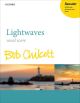 Lightwaves: Vocal: SATB (OUP)