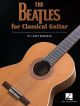 Beatles: For Easy Classical Guitar