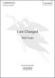 I am Changed