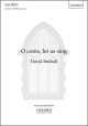 O come, let us sing for SATB or unison voices and organ