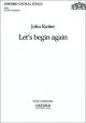 Let's begin again