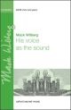 His voice as the sound
