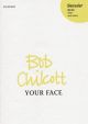Your face