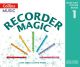 Recorder Magic Book 1: Descant Recorder 2nd Edition (Collins)