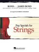 Bond...James Bond: String Orchestra: Pop Specials For Strings: Score & Parts