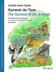 The Carnival Of The Animals Simple Arrangement Piano (Schott)