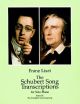 The Schubert Song Transcriptions For Solo Piano 3