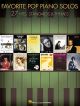 Favorite Pop Piano Solos 27 Hits Piano Solo